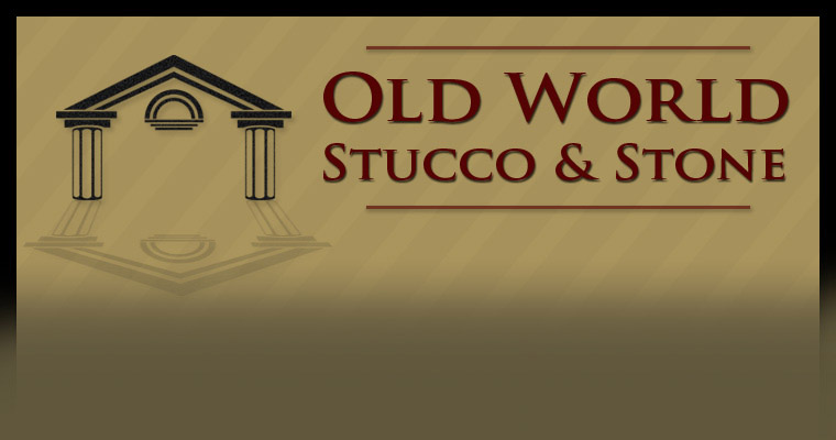 Old World Stucco and Stone